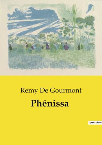 Couverture du livre « Phénissa » de Remy De Gourmont aux éditions Culturea