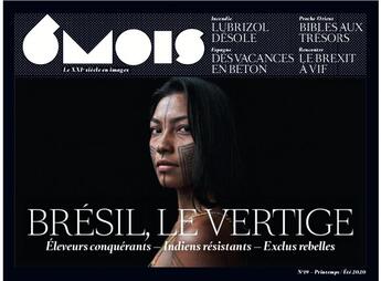 Couverture du livre « Revue 6mois n.19 : Brésil, le vertige » de Revue 6 Mois aux éditions 6 Mois