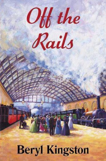 Couverture du livre « Off the Rails » de Kingston Beryl aux éditions Hale Robert Digital