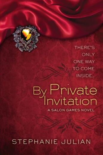 Couverture du livre « By Private Invitation » de Julian Stephanie aux éditions Penguin Group Us