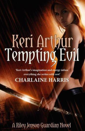 Couverture du livre « Tempting Evil » de Keri Arthur aux éditions Little Brown Book Group Digital