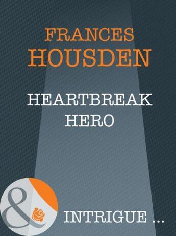 Couverture du livre « Heartbreak hero » de Burnett Frances Hodgson aux éditions 