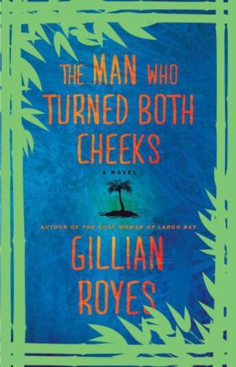 Couverture du livre « The Man Who Turned Both Cheeks » de Royes Gillian aux éditions Atria Books