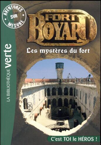 Couverture du livre « Fort Boyard ; les mystères du fort » de  aux éditions Hachette Jeunesse