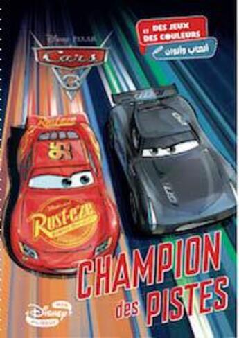 Couverture du livre « Cars 3 : champion des pistes » de Disney aux éditions Hachette-antoine