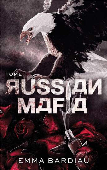 Couverture du livre « Russian mafia Tome 1 » de Emma Bardiau aux éditions Hlab
