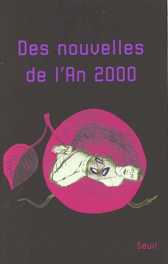 Couverture du livre « Des nouvelles de l'an 2000 » de  aux éditions Seuil Jeunesse