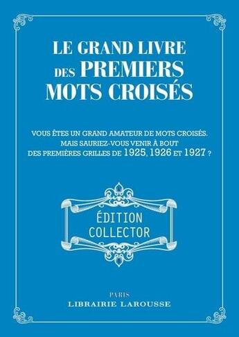 Couverture du livre « Le grand livre des premiers mots croisés » de  aux éditions Larousse