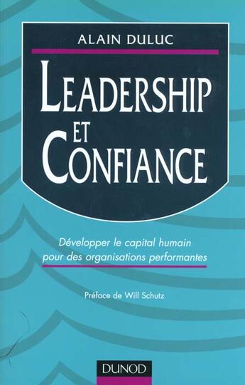 Couverture du livre « Leadership Et Confiance » de Duluc aux éditions Dunod