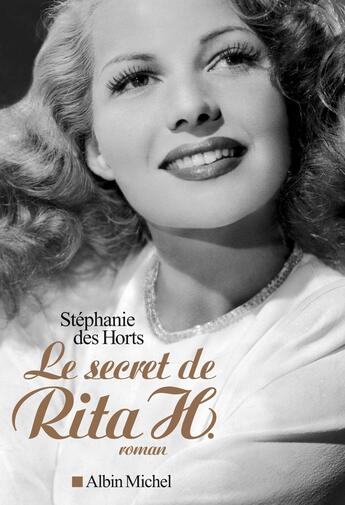 Couverture du livre « Le secret de Rita H. » de Stephanie Des Horts aux éditions Albin Michel