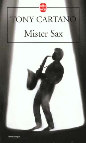Couverture du livre « Mister sax » de Cartano-T aux éditions Le Livre De Poche