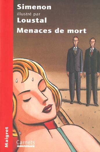 Couverture du livre « Menaces de mort » de Georges Simenon et Loustal aux éditions Omnibus