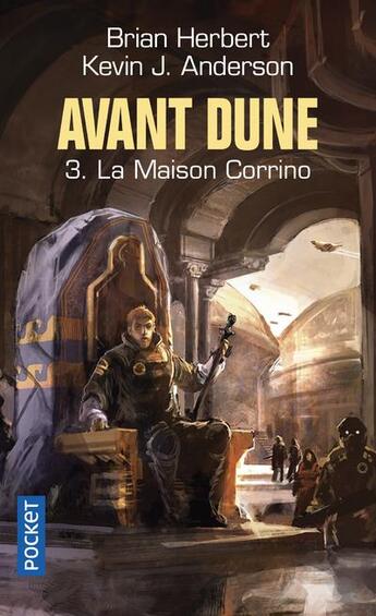 Couverture du livre « Avant Dune Tome 3 : la maison Corrino » de Brian Herbert et Kevin J. Anderson aux éditions Pocket
