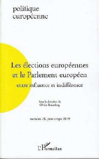 Couverture du livre « Les élections européennes et le parlement européen entre influence et indifférence » de  aux éditions L'harmattan