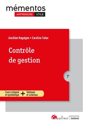 Couverture du livre « Contrôle de gestion (2e édition) » de Aurelien Ragaigne et Caroline Tahar aux éditions Gualino