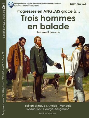 Couverture du livre « Progressez en anglais grâce à... ; trois hommes en balade » de Jerome K Jerome aux éditions Jean-pierre Vasseur