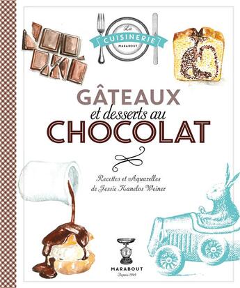 Couverture du livre « Gâteaux et desserts au chocolat » de Orathay Guillaumont aux éditions Marabout