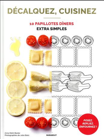 Couverture du livre « Décalquez, cuisinez ! papillotes » de Julia Stotz et Anna Helm Baxter aux éditions Marabout