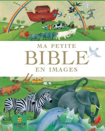 Couverture du livre « Ma petite bible en images » de Diana Mayo aux éditions Salvator