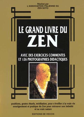 Couverture du livre « Le grand livre du zen » de Zen Soto aux éditions De Vecchi