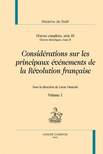 Couverture du livre « Considérations sur les principaux événements de la Révolution française » de Germaine De Stael-Holstein aux éditions Honore Champion