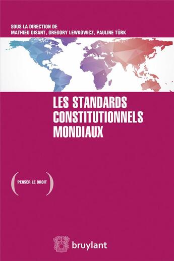 Couverture du livre « Vers des strandards constitutionnels mondiaux » de  aux éditions Bruylant