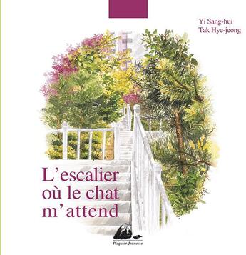 Couverture du livre « L'escalier où le chat m'attend » de Yi/Tak aux éditions Picquier