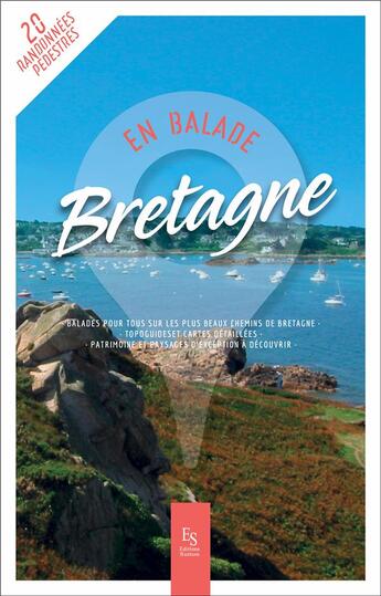 Couverture du livre « Bretagne en balade » de  aux éditions Editions Sutton