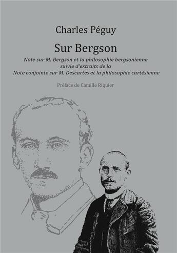 Couverture du livre « Sur bergson » de Charles Peguy aux éditions Pu De Paris Ouest