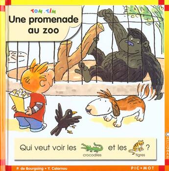 Couverture du livre « Une promenade au zoo » de Pascale De Bourgoing aux éditions Calligram