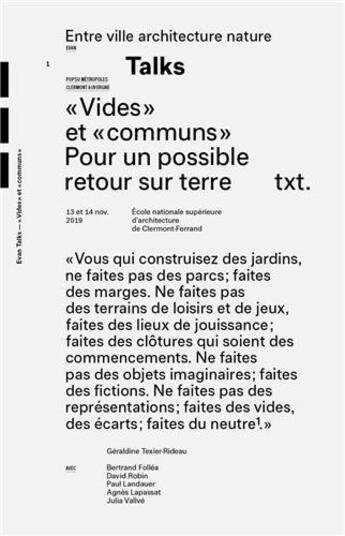 Couverture du livre « Talks : vides et communs » de Paul Landauer et Geraldine Texier-Rideau et Bertrand Follea aux éditions Deux-cent-cinq