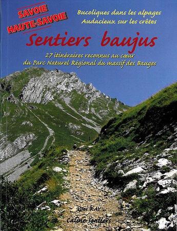 Couverture du livre « Sentiers baujus » de Yves Ray aux éditions Gap