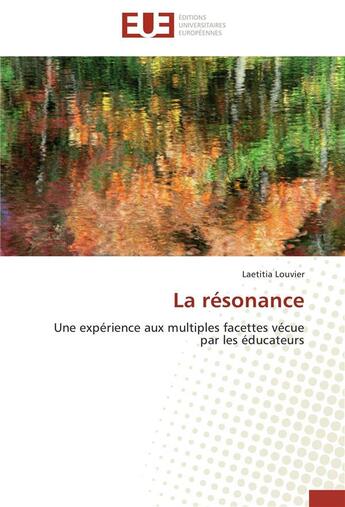 Couverture du livre « La resonance » de Louvier-L aux éditions Editions Universitaires Europeennes