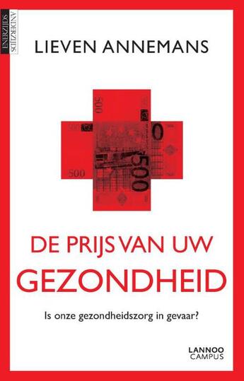 Couverture du livre « De prijs van uw gezondheid » de Lieven Annemans aux éditions Terra - Lannoo, Uitgeverij