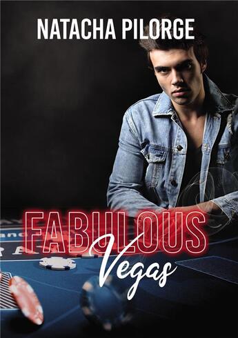 Couverture du livre « Fabulous Vegas » de Natacha Pilorge aux éditions Bookelis