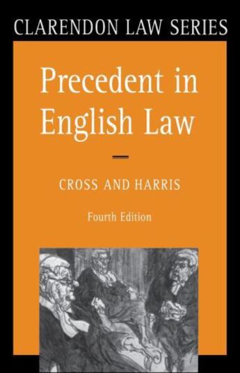 Couverture du livre « Precedent in English Law » de Harris J W aux éditions Clarendon Press