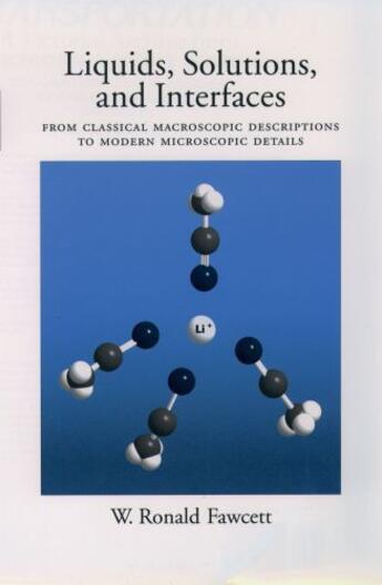 Couverture du livre « Liquids, Solutions, and Interfaces: From Classical Macroscopic Descrip » de Fawcett W Ronald aux éditions Oxford University Press Usa