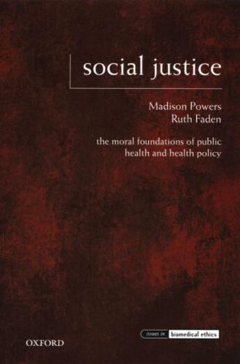 Couverture du livre « Social justice: the moral foundations of public health and health poli » de Faden Ruth aux éditions Editions Racine