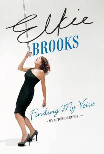 Couverture du livre « Finding My Voice » de Brooks Elkie aux éditions Biteback Publishing Digital