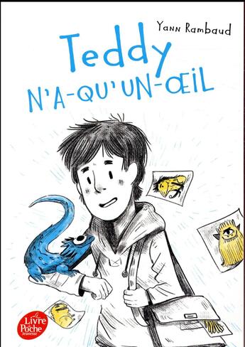 Couverture du livre « Teddy-n'a-qu'un-oeil » de Yann Rambaud aux éditions Le Livre De Poche Jeunesse