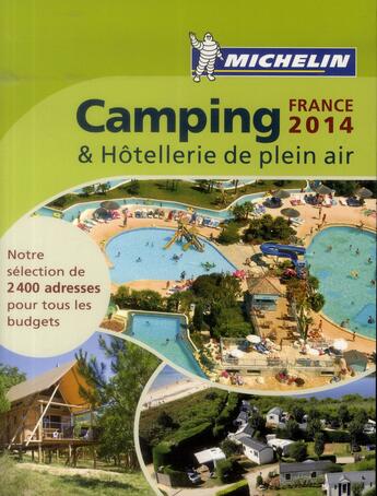 Couverture du livre « Camping France (édition 2014) » de Collectif Michelin aux éditions Michelin