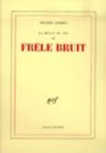 Couverture du livre « Frele bruit » de Michel Leiris aux éditions Gallimard (patrimoine Numerise)