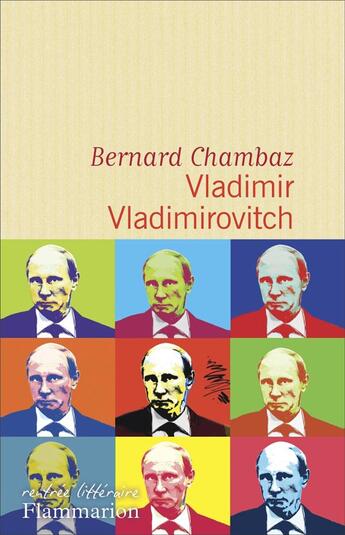 Couverture du livre « Vladimir Vladimirovitch » de Bernard Chambaz aux éditions Flammarion