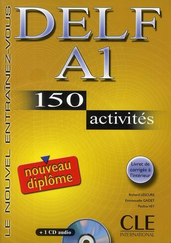 Couverture du livre « Nouveau delf a1 livre + cd audio » de Lescure/Gadet/Vey aux éditions Cle International