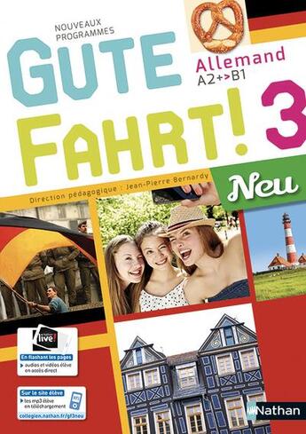 Couverture du livre « Gute Fahrt ! 3 Neu ; manuel de l'élève ; allemand (édition 2018) » de  aux éditions Nathan