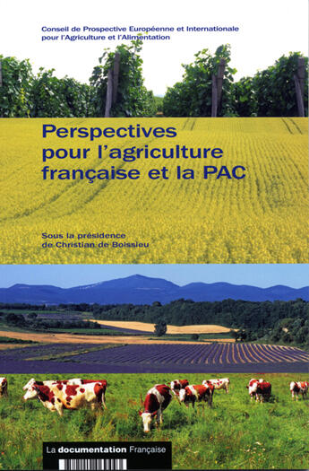 Couverture du livre « Perspectives pour l'agriculture française et la PAC » de  aux éditions Documentation Francaise