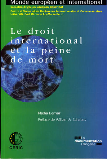 Couverture du livre « Le droit international et la peine de mort » de Nadia Bernaz aux éditions Documentation Francaise