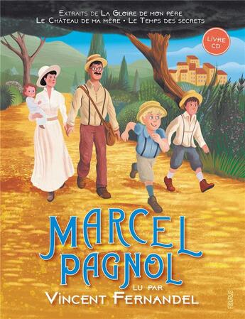 Couverture du livre « Marcel pagnol lu par vincent fernandel (livre-cd) » de Pagnol/Guerlais aux éditions Fleurus