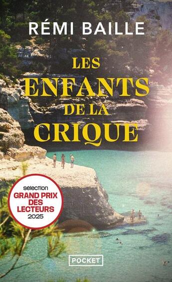 Couverture du livre « Les Enfants de la crique » de Rémi Baille aux éditions Pocket