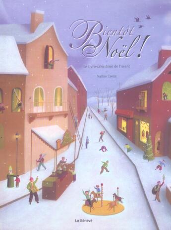 Couverture du livre « Bientot noël » de Nadine Cretin aux éditions Le Seneve